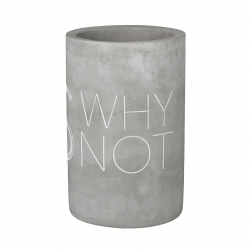 Weinkühler aus Beton mit schicker Prägung "YES WHY NOT"