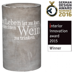 Weinkhler aus Beton mit schicker Prgung Das Leben ist zu kurz, um schlechten Wein zu trinken